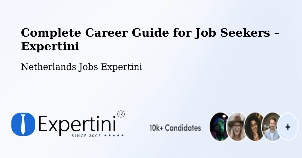 Career Guide for Job Seekers – Jisp - Jisp, Netherlands Jobs Expertini