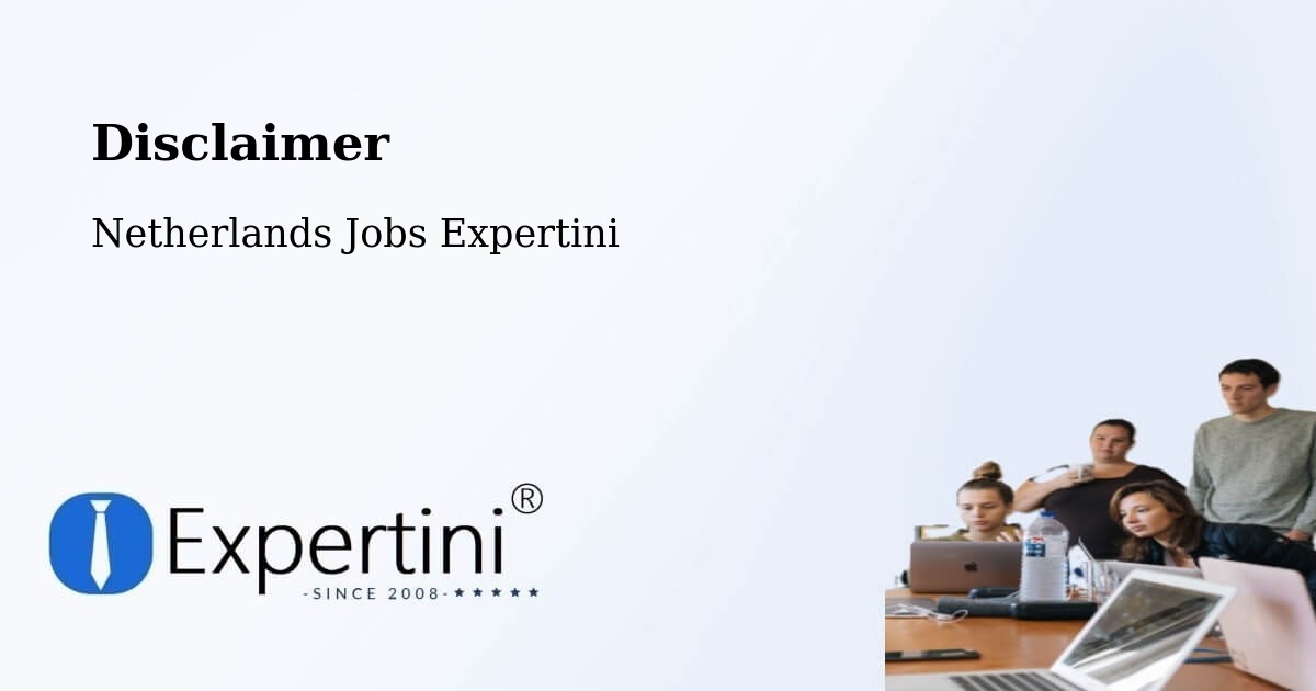 Disclaimer – Jisp - Netherlands Jobs Expertini