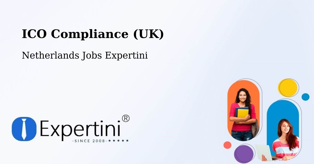 UK Data Protection & ICO Compliance – Jisp - Netherlands Jobs Expertini