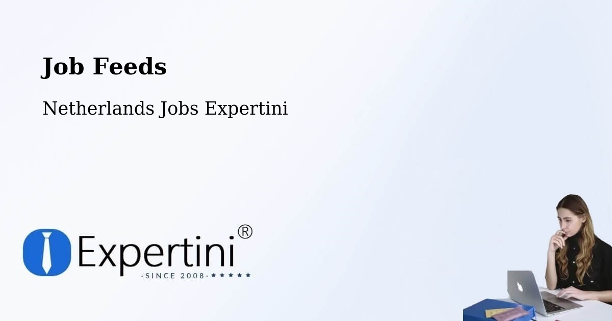 Job Listings Feed – Jisp - Netherlands Jobs Expertini
