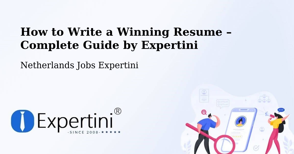 Resume Writing Guide for Job Seekers – Jisp - Jisp, Netherlands Jobs Expertini